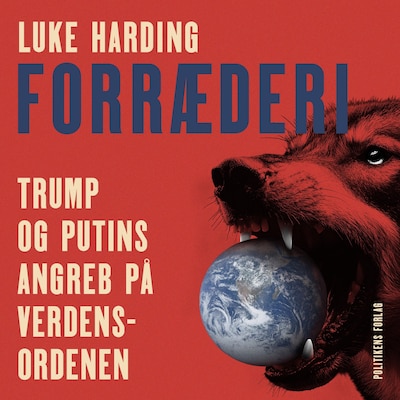 Forræderi – omslag til lydbogen af Luke Harding