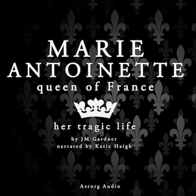Marie Antoinette, Queen of France