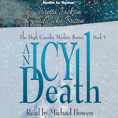 An Icy Death – omslag til lydbogen af Loretta Jackson, Vickie Britton