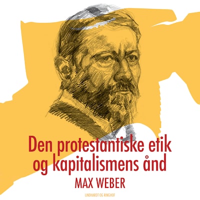 Den protestantiske etik og kapitalismens ånd – omslag til lydbogen af Max Weber