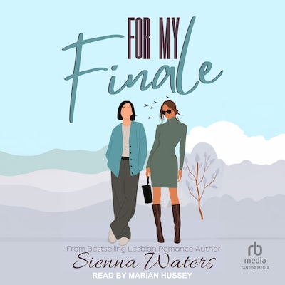 For My Finale – omslag til lydbogen af Sienna Waters