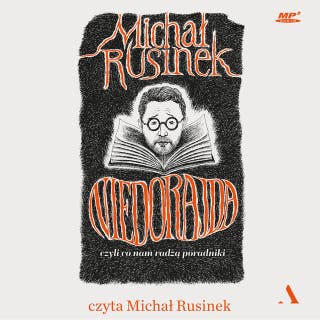 Niedorajda, czyli co nam radzą poradniki – okładka audiobooka, autor Michał Rusinek