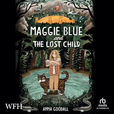 Maggie Blue and the Lost Child – omslag til lydbogen af Anna Goodall