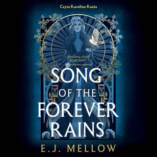 Song of the Forever Rains – okładka audiobooka, autor E.J. Mellow