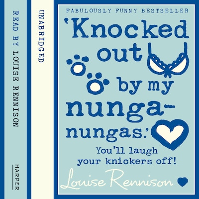 ‘Knocked out by my nunga-nungas.’