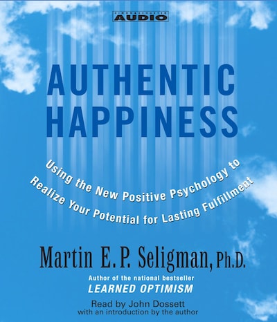 Authentic Happiness