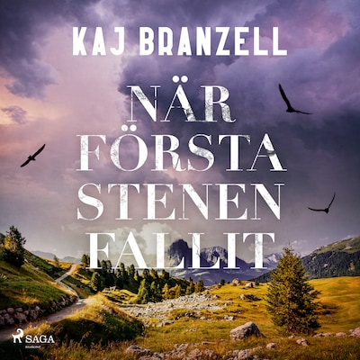 När första stenen fallit