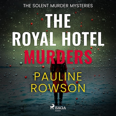 The Royal Hotel Murders