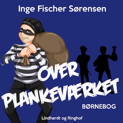 Over plankeværket – omslag til lydbogen af Inge Fischer Sørensen