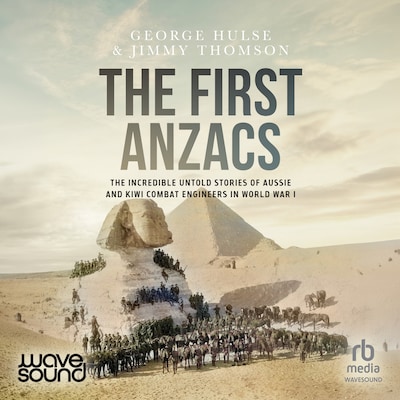 The First Anzacs – omslag til lydbogen af Jimmy Thomson, George Hulse