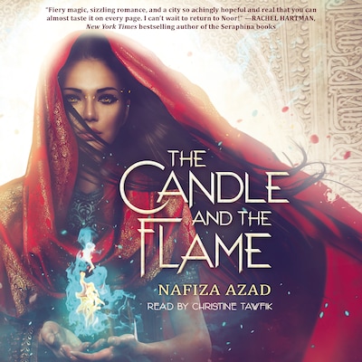 The Candle and the Flame (Unabridged) – omslag van het luisterboek van Nafiza Azad