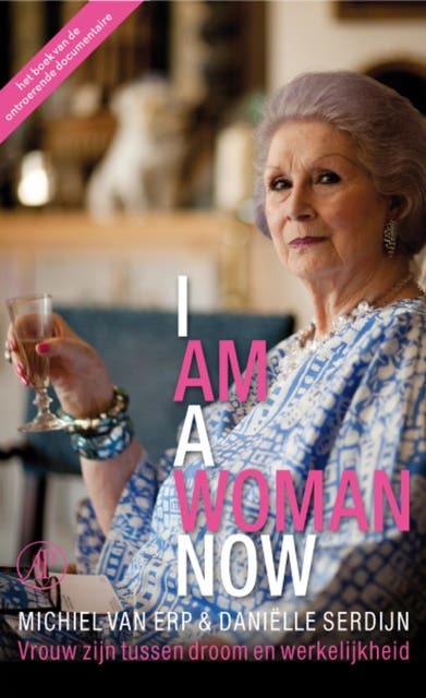 I am a woman now – omslag van het luisterboek van Daniëlle Serdijn,Michiel van Erp