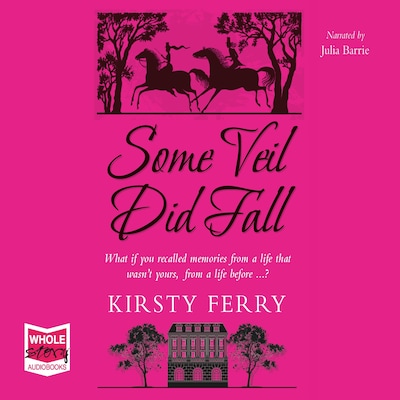 Some Veil Did Fall – omslag til lydbogen af Kirsty Ferry