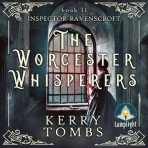 The Worcester Whisperers – okładka audiobooka, autor Kerry Tombs