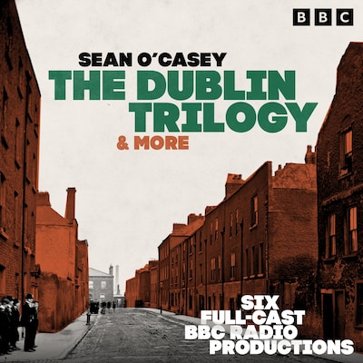 The Dublin Trilogy & more – omslag til lydbogen af Sean O'Casey