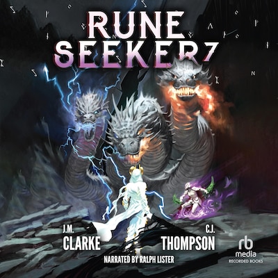 Rune Seeker 7 – omslag til lydbogen af J.M. Clarke, C.J. Thompson