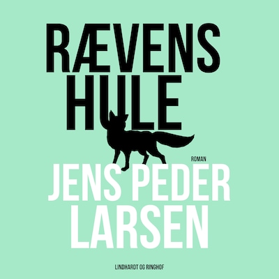 Rævens hule – omslag til lydbogen af Jens Peder Larsen