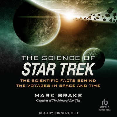 The Science of Star Trek – omslag til lydbogen af Mark Brake