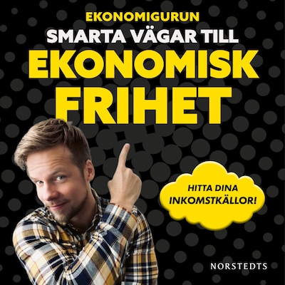 Ekonomigurun : smarta vägar till ekonomisk frihet – omslag till ljudboken av Marit Andersson, Ekonomigurun