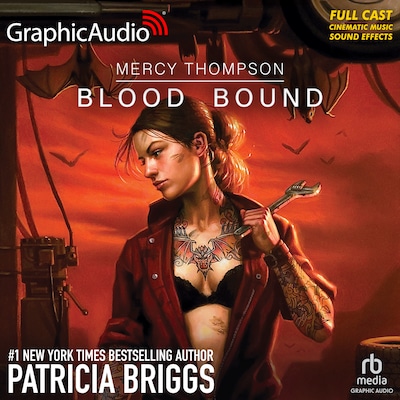 Blood Bound [Dramatized Adaptation] – omslag til lydbogen af Patricia Briggs