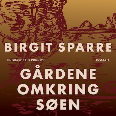 Gårdene omkring søen – omslag til lydbogen af Birgit Sparre