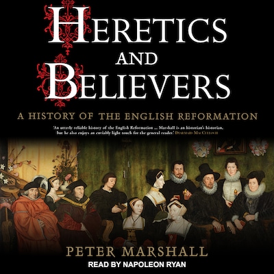 Heretics and Believers – omslag til lydbogen af Peter Marshall