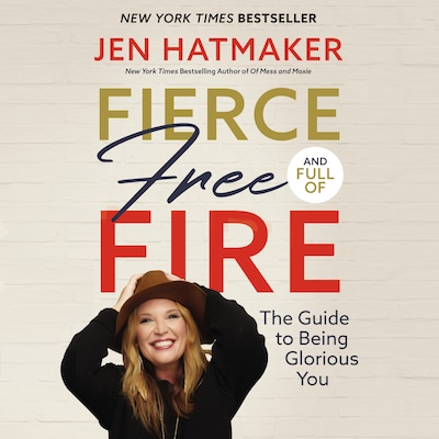 Fierce, Free, and Full of Fire – omslag til lydbogen af Jen Hatmaker