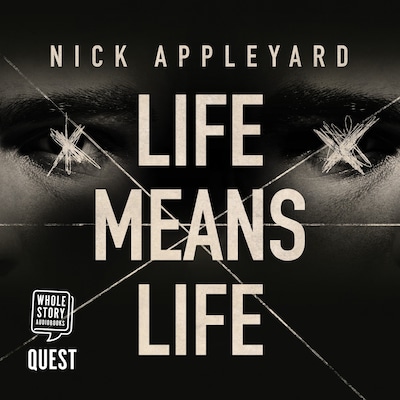 Life Means Life – omslag til lydbogen af Nick Appleyard
