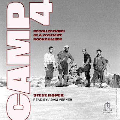 Camp 4 – omslag til lydbogen af Steve Roper