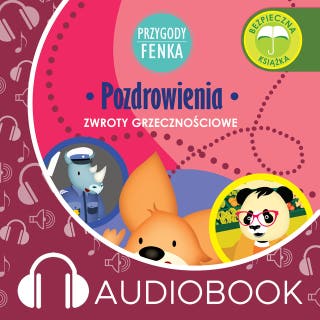 Przygody Fenka. Pozdrowienia – okładka audiobooka, autor Dominika Gałka