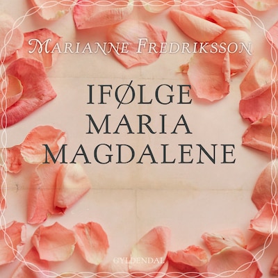 Ifølge Maria Magdalene – omslag til lydbogen af Marianne Fredriksson