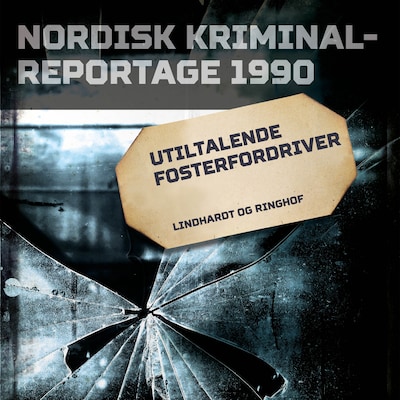 Utiltalende fosterfordriver – omslag til lydbogen af diverse