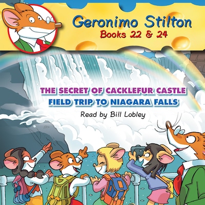 The Secret of Cacklefur Castle / Field Trip to Niagara Falls - Geronimo Stilton, Books 22 & 24 (Unabridged) – okładka audiobooka, autor Geronimo Stilton