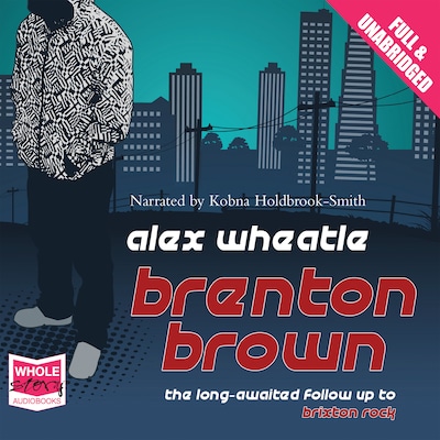 Brenton Brown – omslag til lydbogen af Alex Wheatle