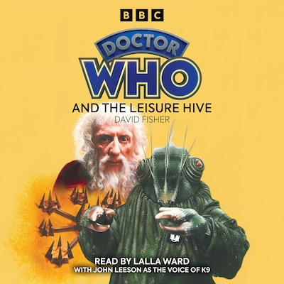 Doctor Who And The Leisure Hive – omslag til lydbogen af David Fisher