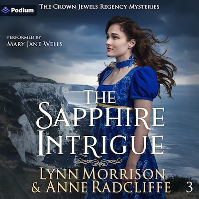 The Sapphire Intrigue – omslag til lydbogen af Anne Radcliffe, Lynn Morrison