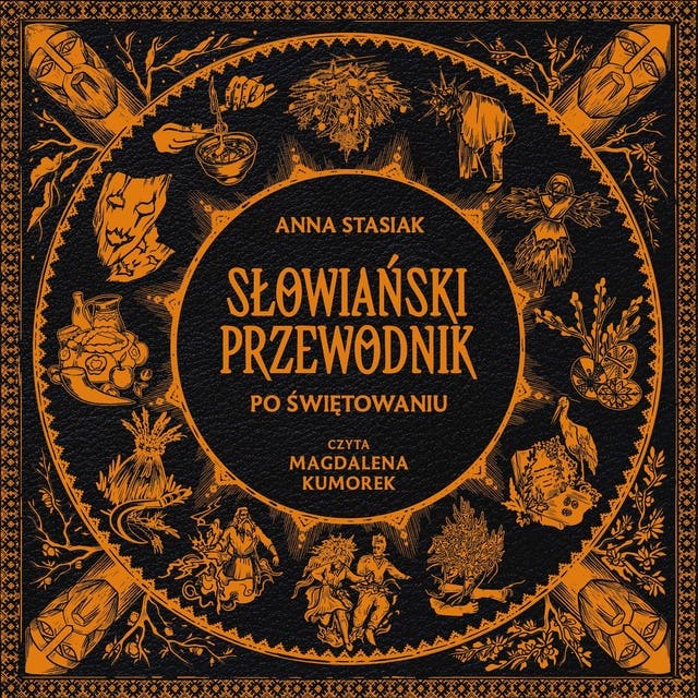 Słowiański przewodnik po świętowaniu