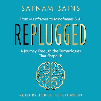 Replugged – omslag til lydbogen af Satnam Bains