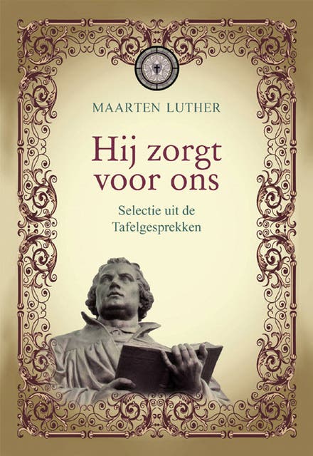 Hij zorgt voor ons: selectie uit de tafelgesprekken