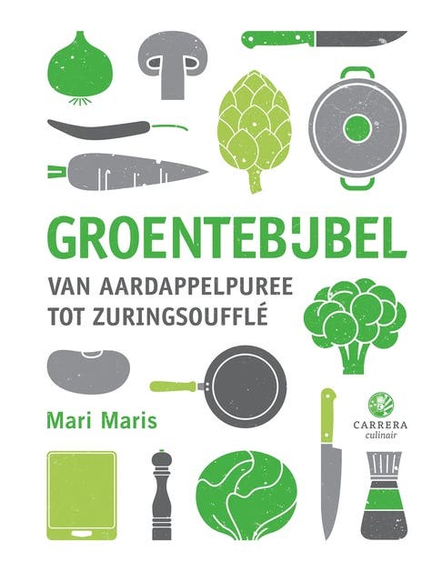 Groentebijbel: Van aardappelpuree tot zuringsoufflé – omslag van het luisterboek van Mari Maris