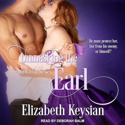 Unmasking the Earl – omslag til lydbogen af Elizabeth Keysian