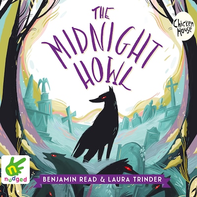 The Midnight Howl – omslag til lydbogen af Benjamin Read, Laura Trinder