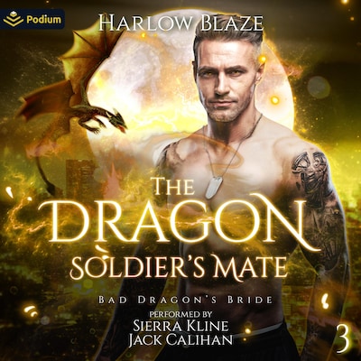 The Dragon Soldier's Mate – omslag til lydbogen af Harlow Blaze