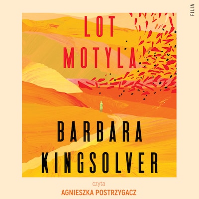 Lot motyla – okładka audiobooka, autor Barbara Kingsolver