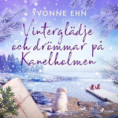 Vinterglädje och drömmar på Kanelholmen