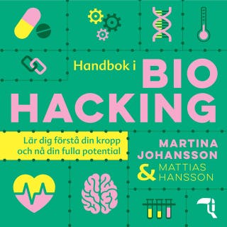 Handbok i biohacking
