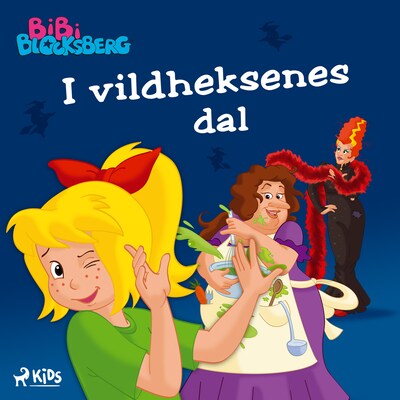 Bibi Blocksbjerg (1)- I vildheksenes dal – omslag til lydbogen af Kiddinx Media GmbH