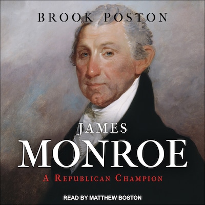 James Monroe – omslag til lydbogen af Brook Poston