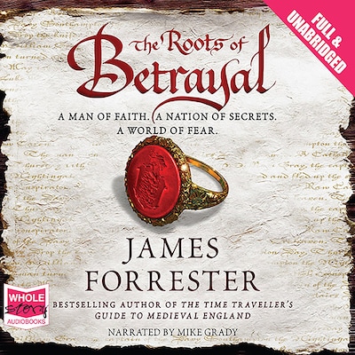 The Roots of Betrayal – omslag til lydbogen af James Forrester