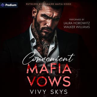 Convenient Mafia Vows: A Ruthless Billionaire Mafia Kings Standalone – omslag till ljudboken av Vivy Skys